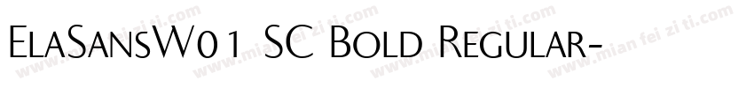 ElaSansW01 SC Bold Regular字体转换
